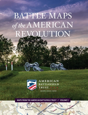 Battle Maps of the American Revolution - American Battlefield Trust