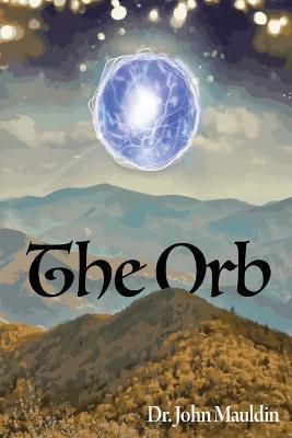 The Orb - John Mauldin