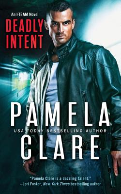 Deadly Intent - Pamela Clare