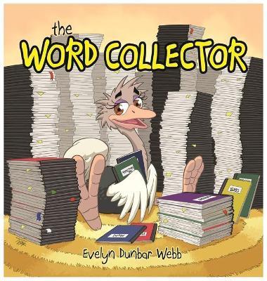 The Word Collector - Evelyn L. Dunbar Webb