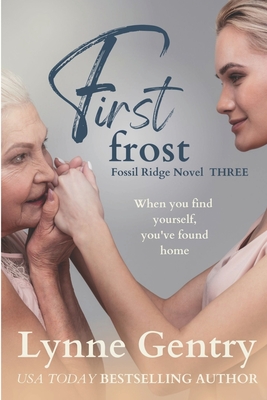 First Frost - Lynne Gentry