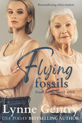 Flying Fossils - Lynne Gentry