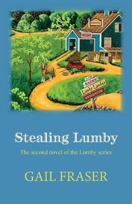 Stealing Lumby - Gail Fraser