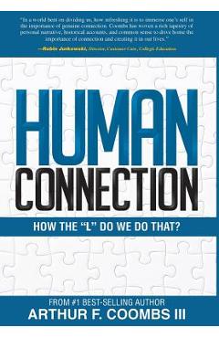 Coperta cărții 'Human Connection: How the L Do We Do That? - Arthur F. Coombs'