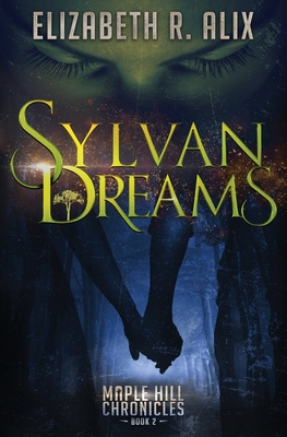 Sylvan Dreams - Elizabeth R. Alix