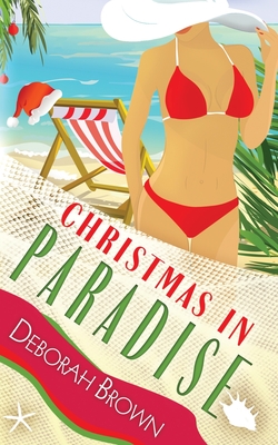 Christmas in Paradise - Deborah Brown