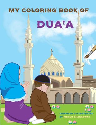 My Coloring Book of Dua'a - Meenu Bharadwaj