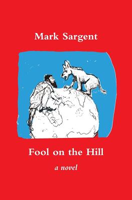 Fool on the Hill - Mark Sargent