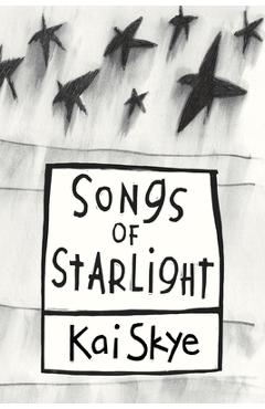 Coperta cărții 'Songs of Starlight - Kai Skye'