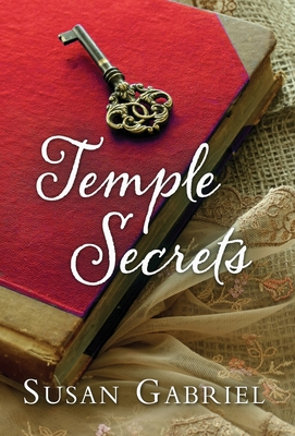 Temple Secrets: Southern Fiction (Temple Secrets Series Book 1) - Susan Gabriel