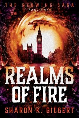 Realms of Fire - Sharon K. Gilbert