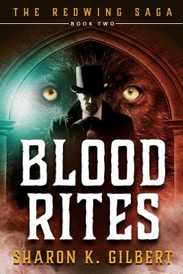 Blood Rites - Sharon K. Gilbert