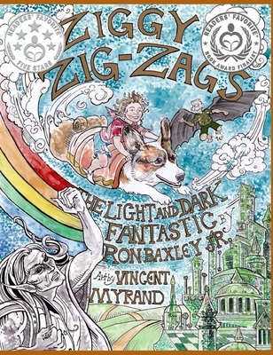 Ziggy Zig-Zags the Light and Dark Fantastic, Volume 1 - Ron Baxley