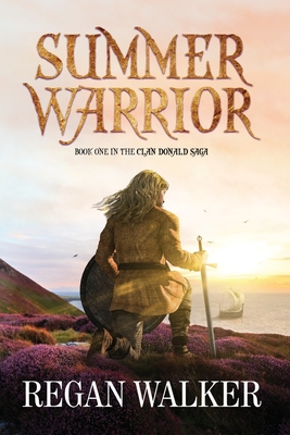 Summer Warrior - Regan Walker