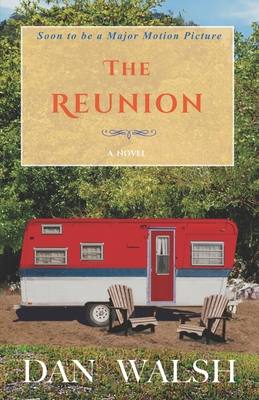 The Reunion - Dan Walsh