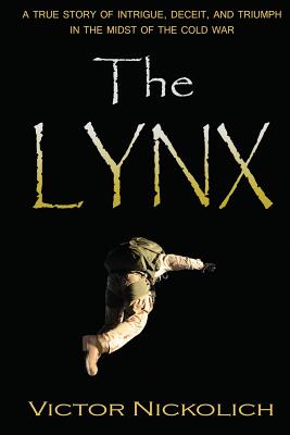 The Lynx - Victor Nickolich