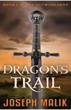 Coperta cărții 'Dragon's Trail - Joseph Malik'