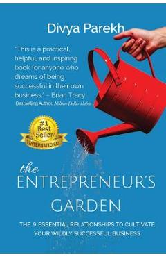 Coperta cărții 'The Entrepreneur's Garden - Divya Parekh'