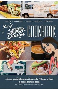 Coperta cărții 'The Best of Trailer Food Diaries - Renee Casteel Cook'