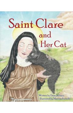 Saint Clare and Her Cat - Dessi Jackson