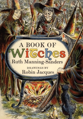 A Book of Witches - Ruth Manning-sanders