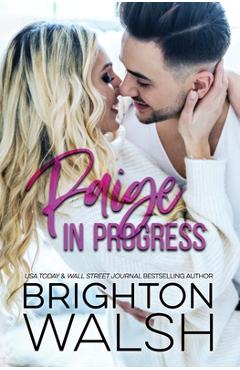 Coperta cărții 'Paige in Progress - Brighton Walsh'