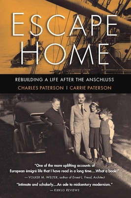 Escape Home: Rebuilding a Life After the Anschluss - Charles Paterson
