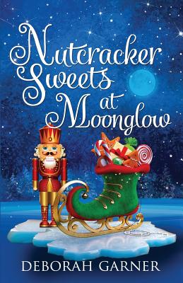 Nutcracker Sweets at Moonglow - Deborah Garner