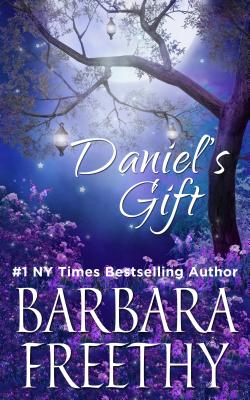 Daniel's Gift - Barbara Freethy