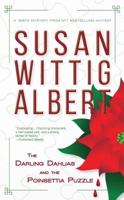 The Darling Dahlias and the Poinsettia Puzzle - Susan Wittig Albert
