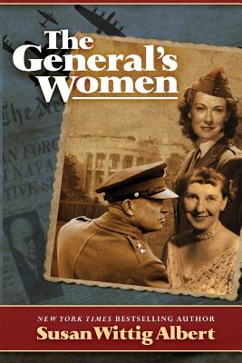 The General's Women - Susan Wittig Albert