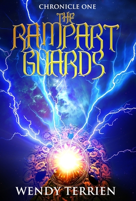 The Rampart Guards: Chronicle One in the Adventures of Jason Lex - Wendy Terrien