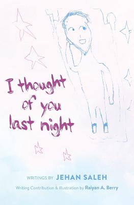 Coperta cărții 'I Thought of You Last Night - Jehan Saleh'