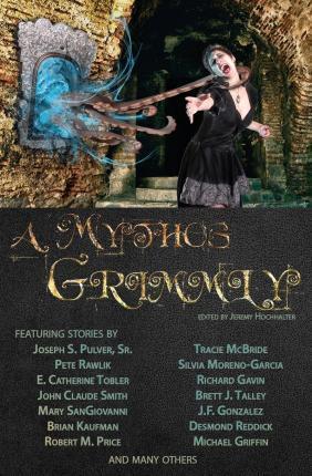 A Mythos Grimmly - Jeremy Hochhalter