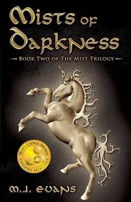 Mists of Darkness: Book Two of The Mist Trilogy - Evans M. J.