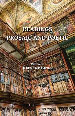 Readings Prosaic and Poetic - Robin Bloor