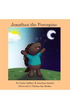Coperta cărții 'Jonathan the Porcupine - Jonathan Antoine'