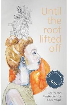 Coperta cărții 'Until the roof lifted off - Carly Volpe'