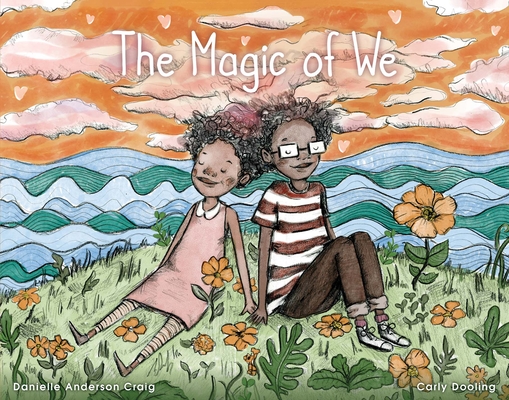 The Magic of We - Danielle Anderson-craig