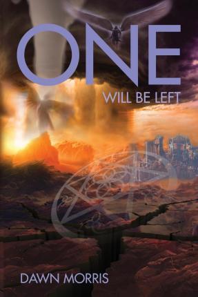 One Will Be Left - Dawn Morris