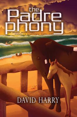 The Padre Phony - David Harry