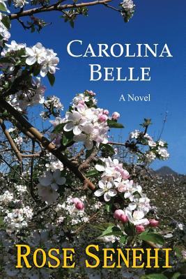Carolina Belle - Rose Senehi