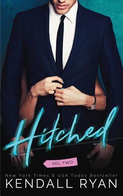 Hitched - Kendall Ryan