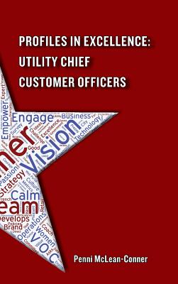 Profiles in Excellence: Utility Chief Customer Officers - Penni Mclean-conner
