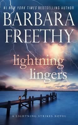 Lightning Lingers - Barbara Freethy