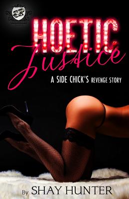 Hoetic Justice (The Cartel Publications Presents) - Shay Hunter