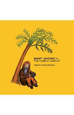 Coperta cărții 'Saint Antony & the Humble Leaflet - Michael Elgamal'