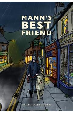 Coperta cărții 'Mann's Best Friend - Sophie Rickard'
