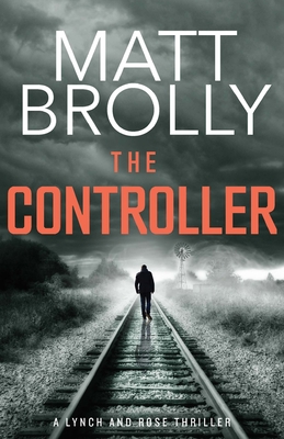 The Controller - Matt Brolly