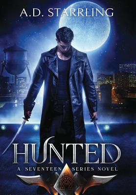 Hunted - A. D. Starrling